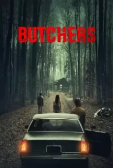 Butchers (2020) ล่อ ลวง สับ