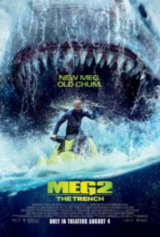 MEG 2: THE TRENCH (2023) เม็ก 2: อภิมหาโคตรหลามร่องนรก