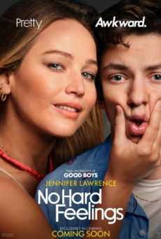 NO HARD FEELINGS (2023) สาวแซ่บ…แอ๊บมาอ่อย